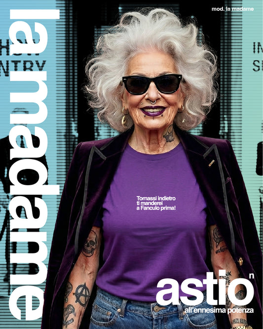 Astio La Madame